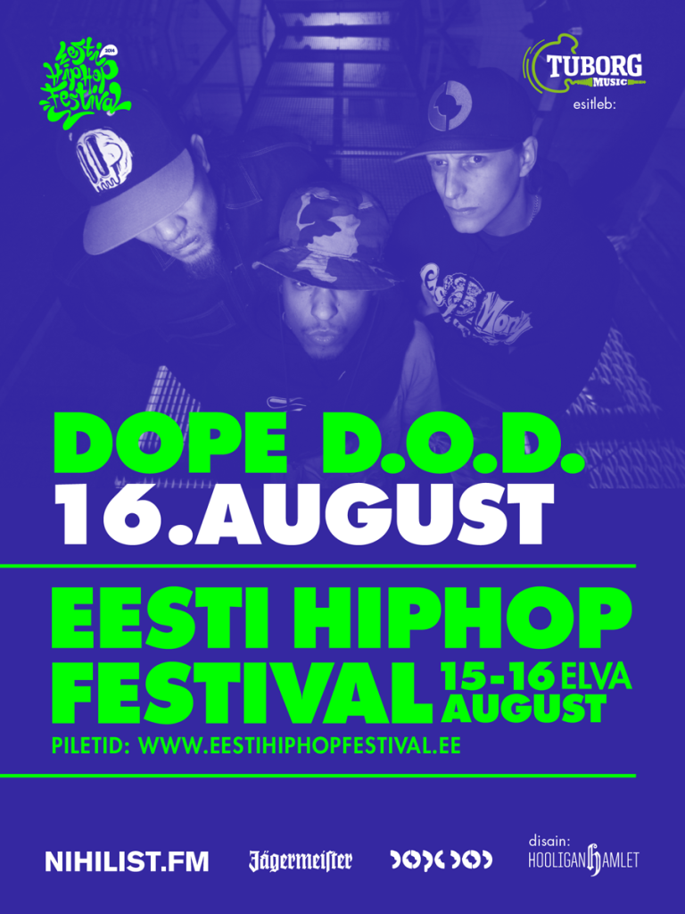2014 Eesti HipHop Festivali peaesineja on DOPE D.O.D Hollandist